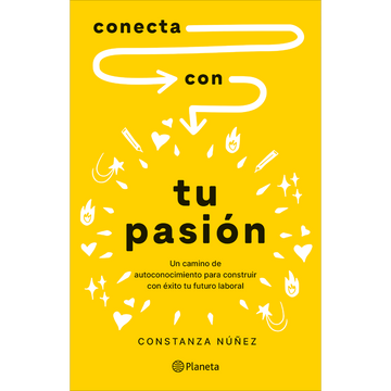 Conecta con tu pasión - Constanza Nuñez