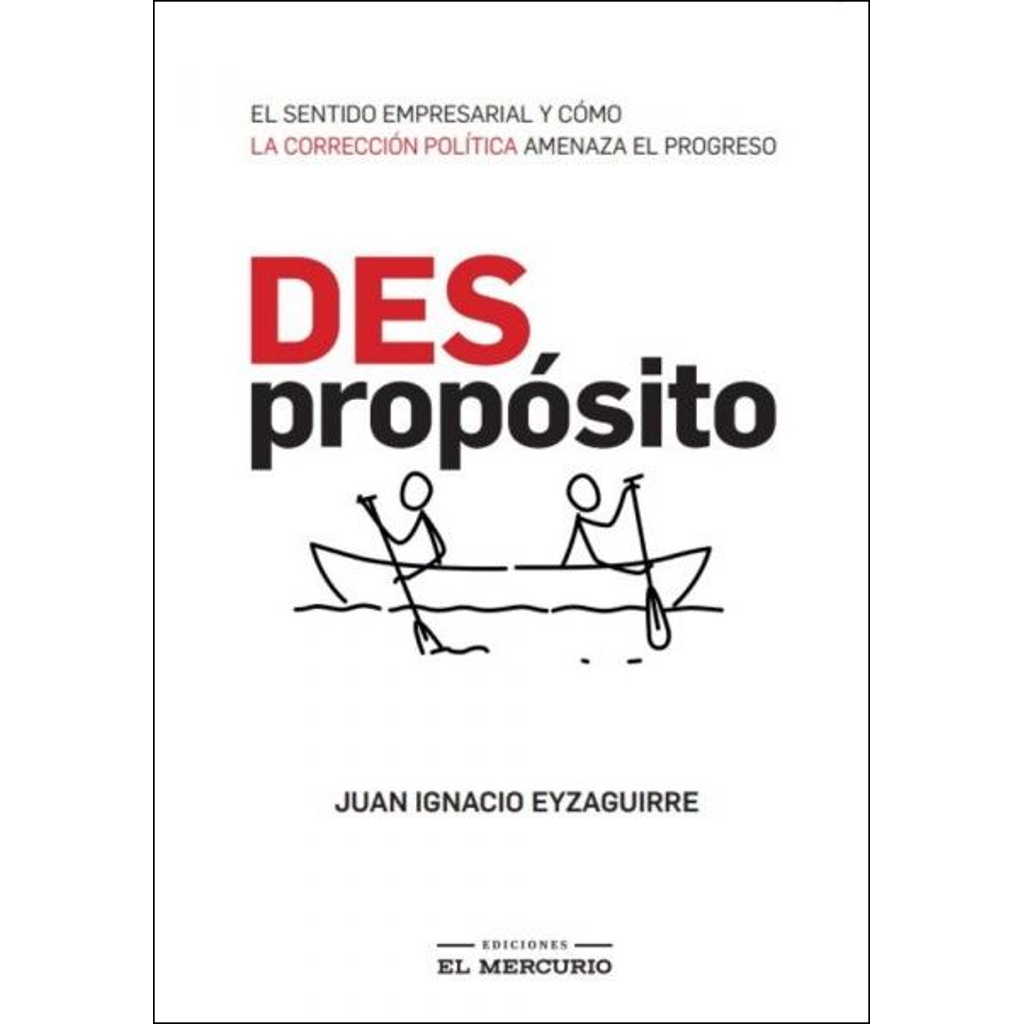 (Des)próposito - Juan Ignacio Eyzaguirre