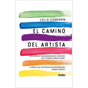 El camino del artista - Julia Cameron
