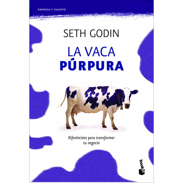 La vaca púrpura - Seth Godín