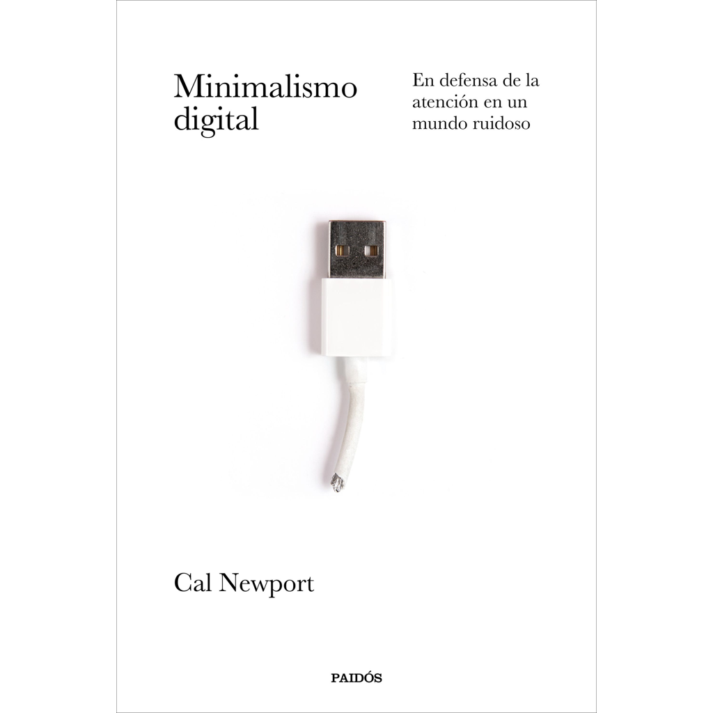 Minimalismo digital - Cal Newport