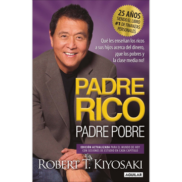 Padre rico, padre pobre - Robert Kiyosaki