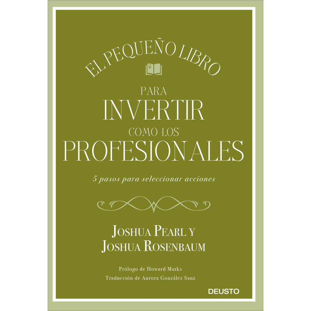 El pequeño libro para invertir como profesional - Joshua Rosenbaum & Joshua Pearl