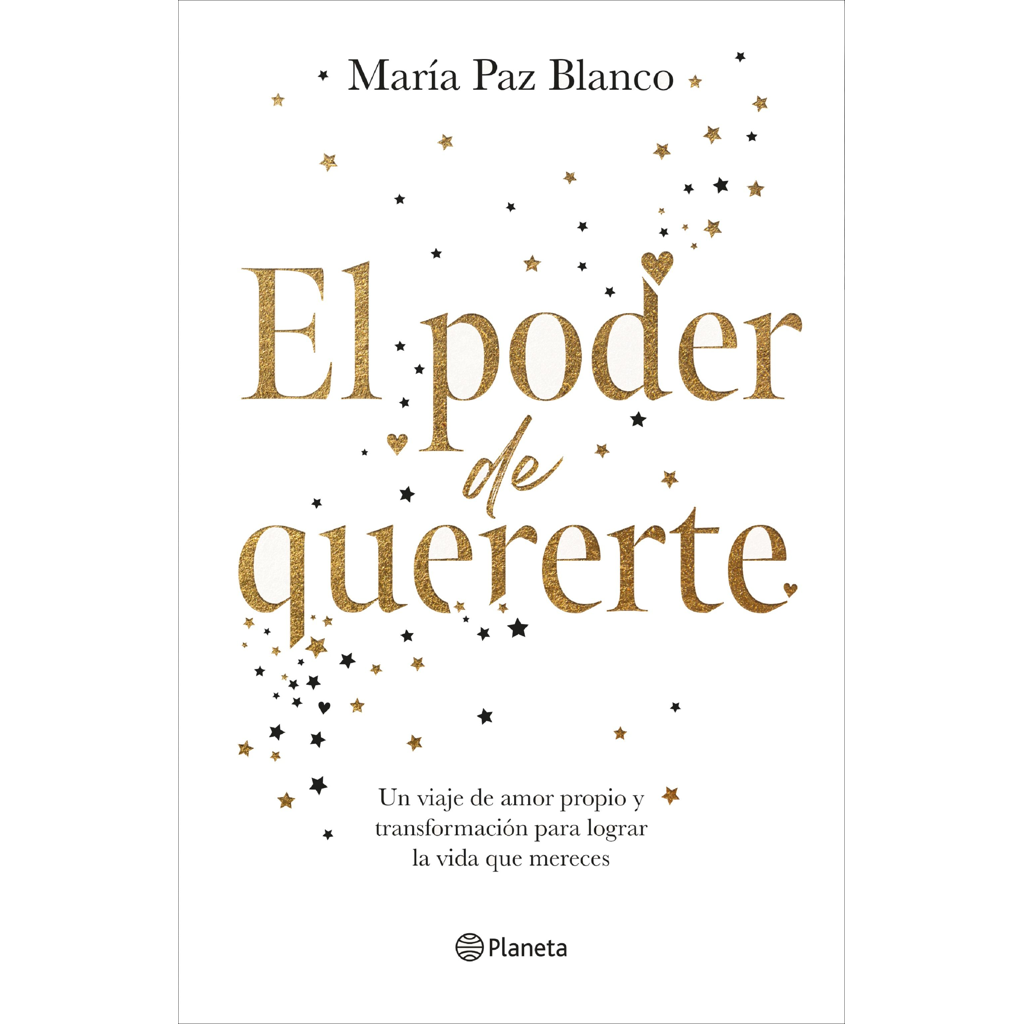 El poder de quererte - María Paz Blanco